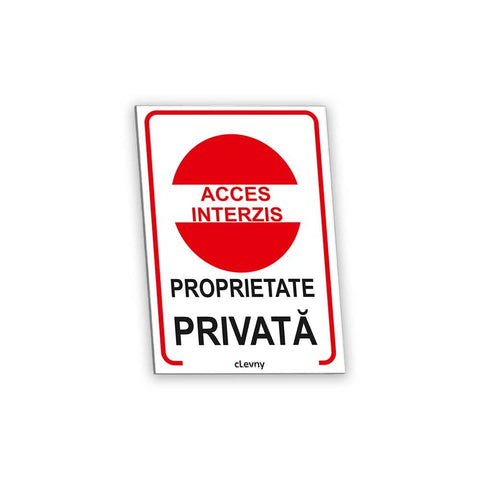 Indicator Acces interzis proprietate privată - clevny.ro