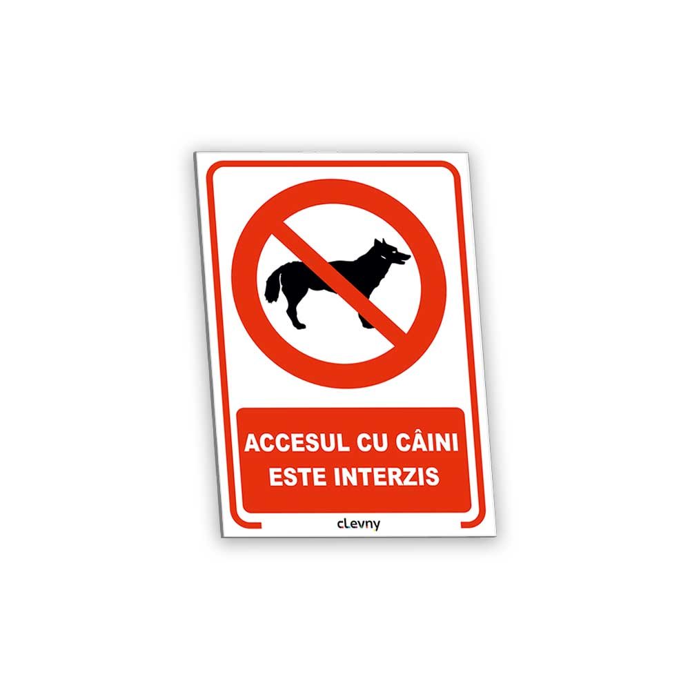 Indicator Accesul cu câini este interzis - clevny.ro