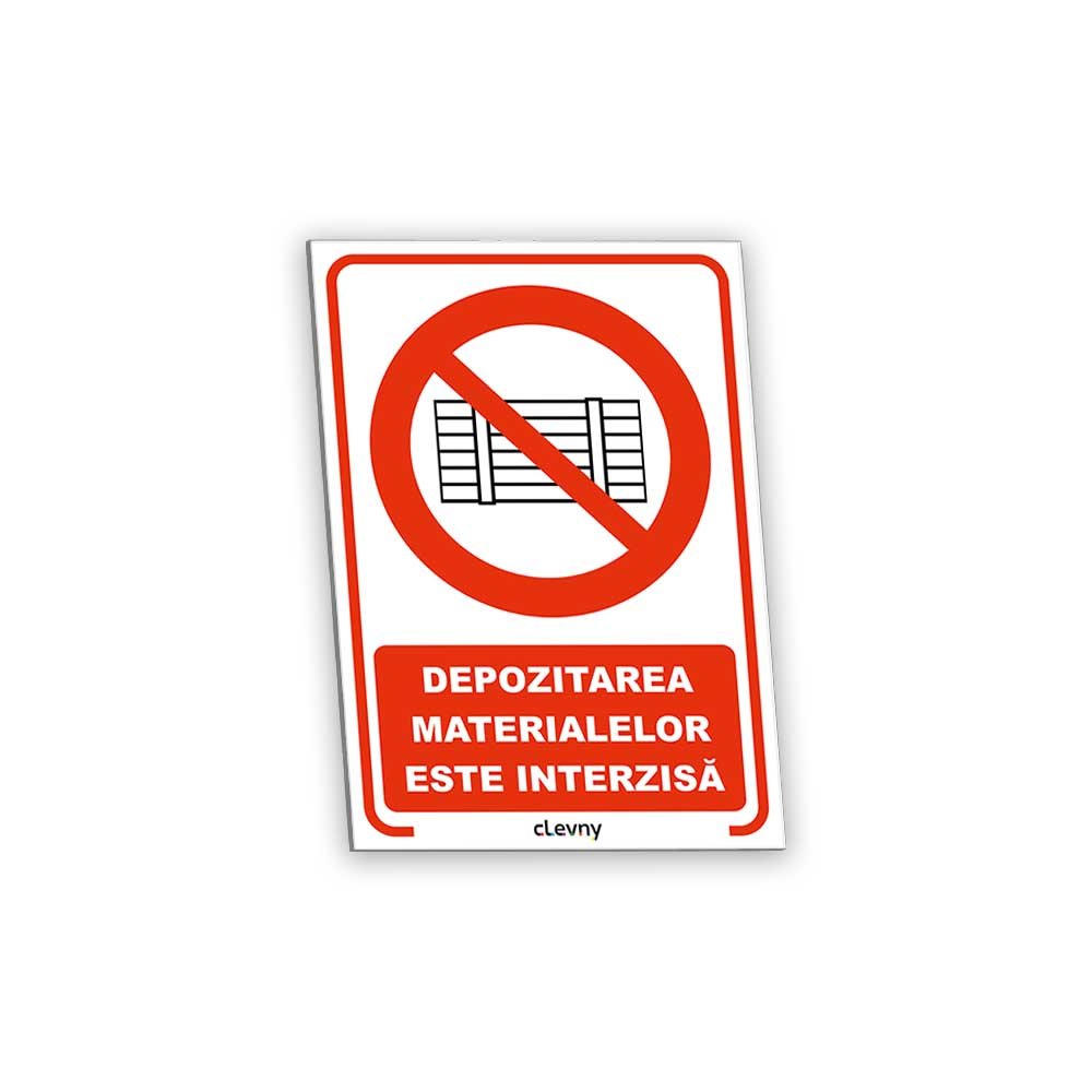 Indicator Depozitarea materialelor este interzisă - clevny.ro