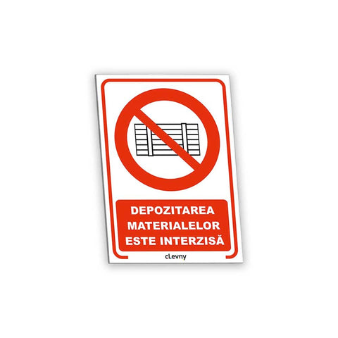 Indicator Depozitarea materialelor este interzisă - clevny.ro