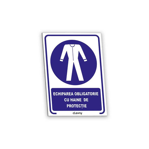 Indicator Echiparea obligatorie cu haine de protecție - clevny.ro