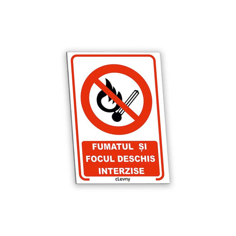 Indicator Fumatul și focul deschis interzise - clevny.ro