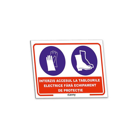 Indicator Interzis accesul la tablourile electrice fără echipament de protecție - clevny.ro