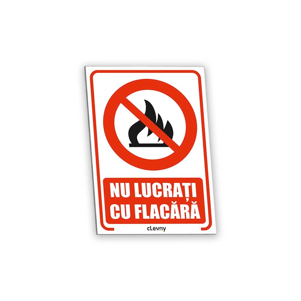 Indicator Nu lucrați cu flacără - clevny.ro