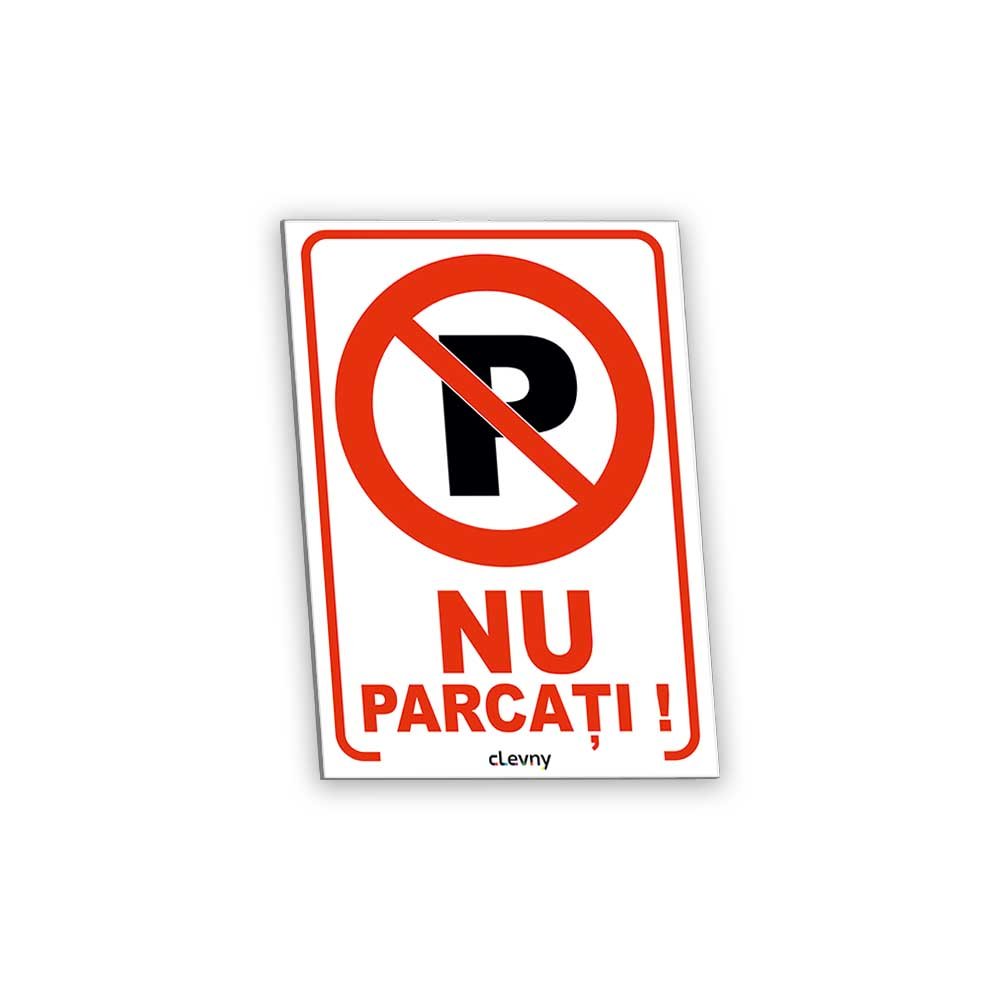 Indicator Nu parcați - clevny.ro