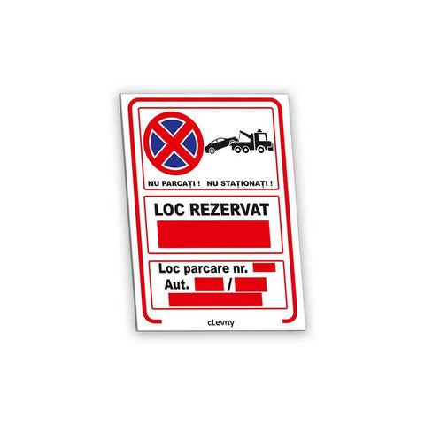 Indicator Nu parcați loc rezervat - clevny.ro