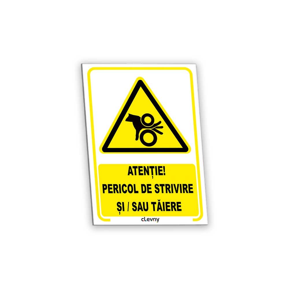 Indicator Pericol de strivire și / sau tăiere - clevny.ro
