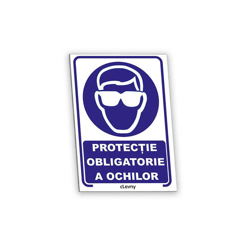 Indicator Protecție obligatorie a ochilor - clevny.ro