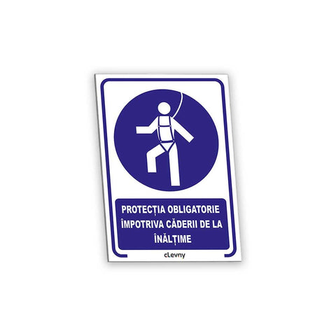 Indicator Protecție obligatorie împotriva căderilor de la înălțime - clevny.ro