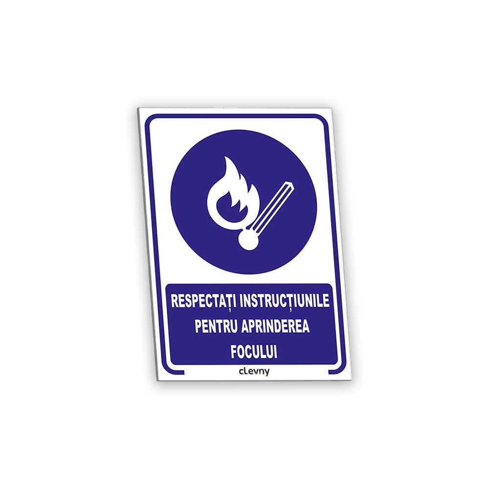 Indicator Respectați instrucțiunile pentru aprinderea focului - clevny.ro