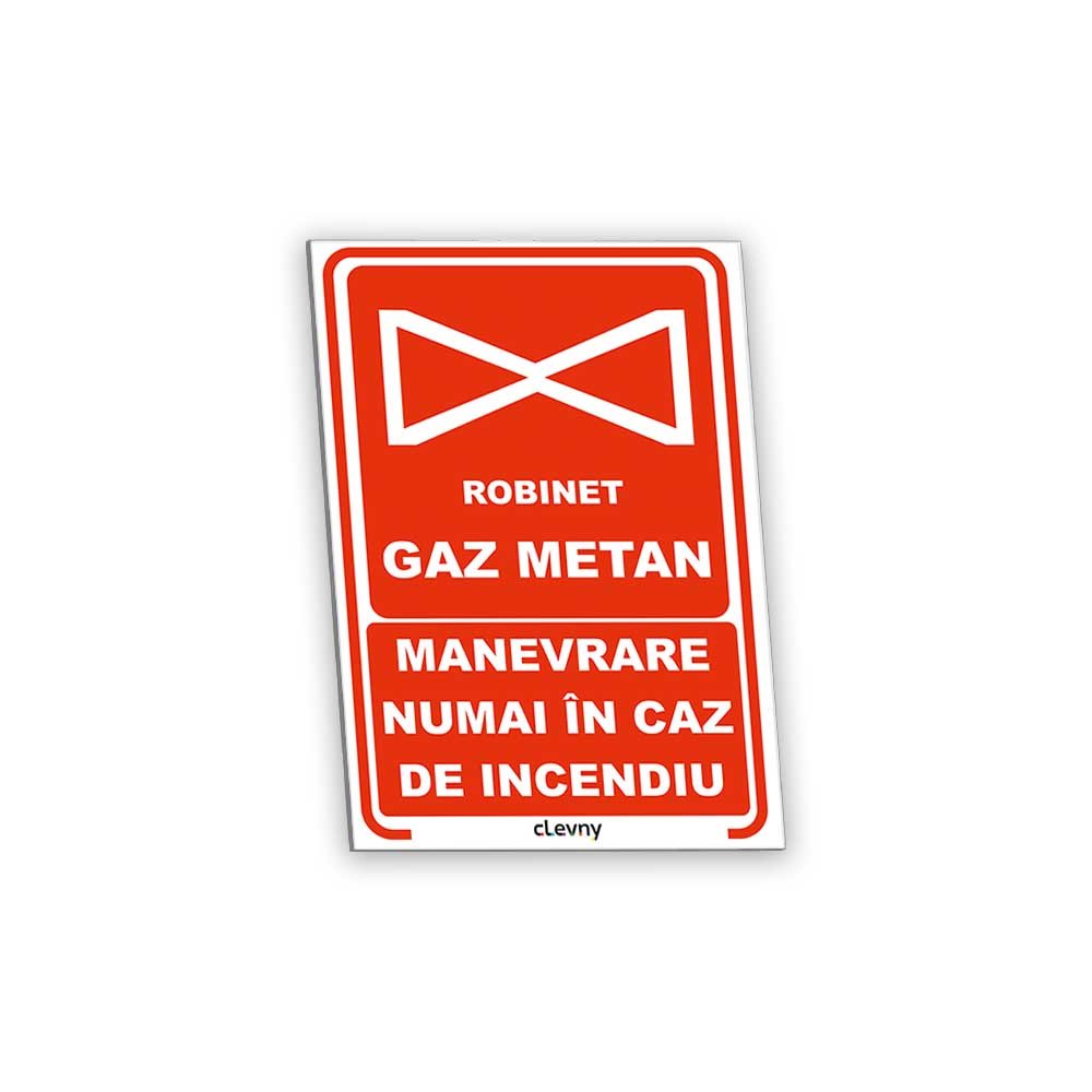 Indicator Robinet gaz metan - manevrare numai în caz de incendiu - clevny.ro