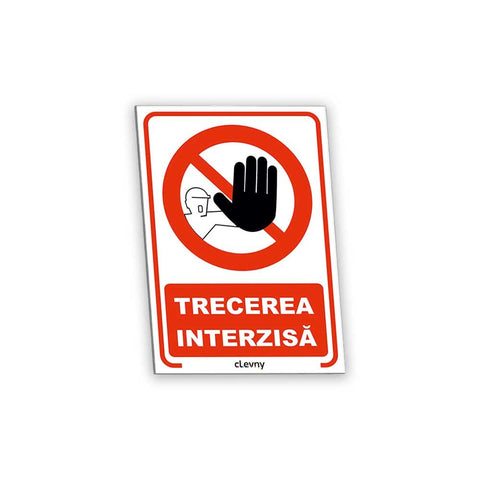Indicator Trecerea interzisă - clevny.ro