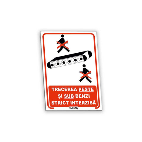 Indicator Trecerea peste și sub benzi este strict este interzisă - clevny.ro