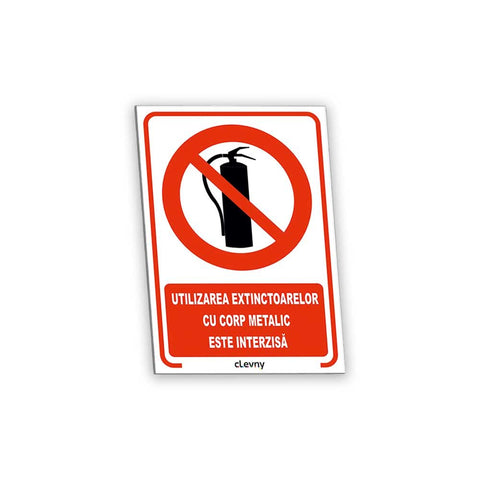 Indicator Utilizarea extinctoarelor cu corp metalic este interzisă - clevny.ro