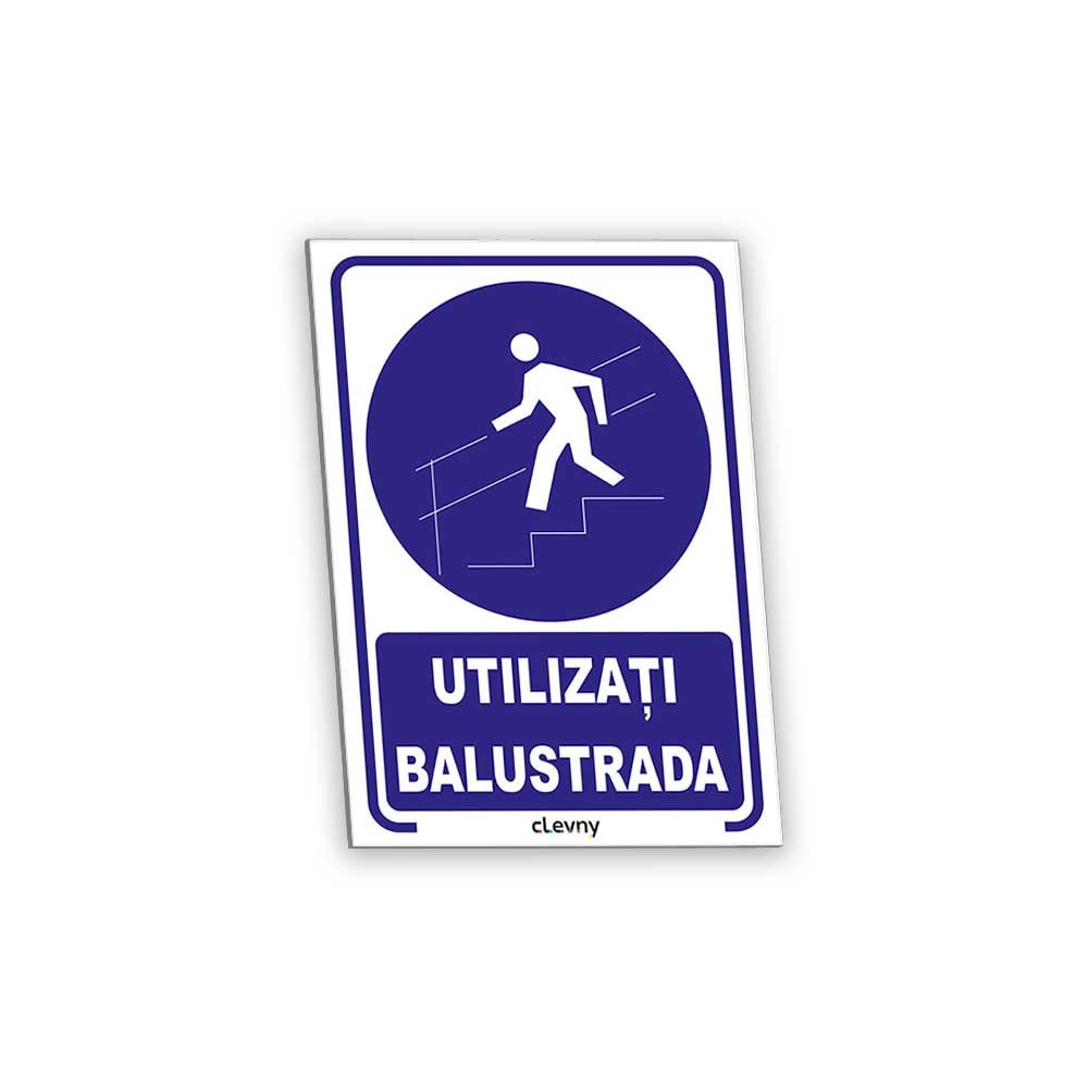 Indicator Utilizați balustrada - clevny.ro