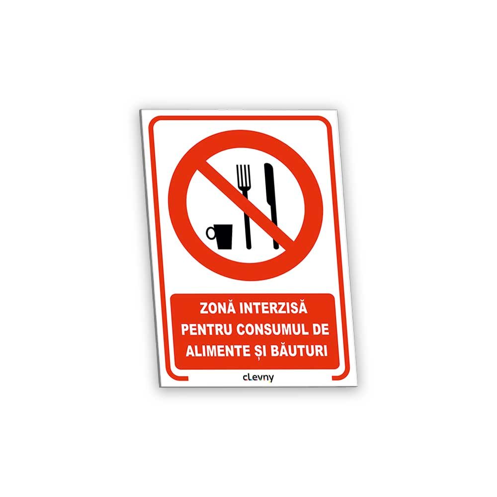 Indicator Zonă interzisă pentru consumul de alimente și băuturi - clevny.ro