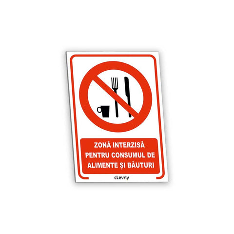 Indicator Zonă interzisă pentru consumul de alimente și băuturi - clevny.ro