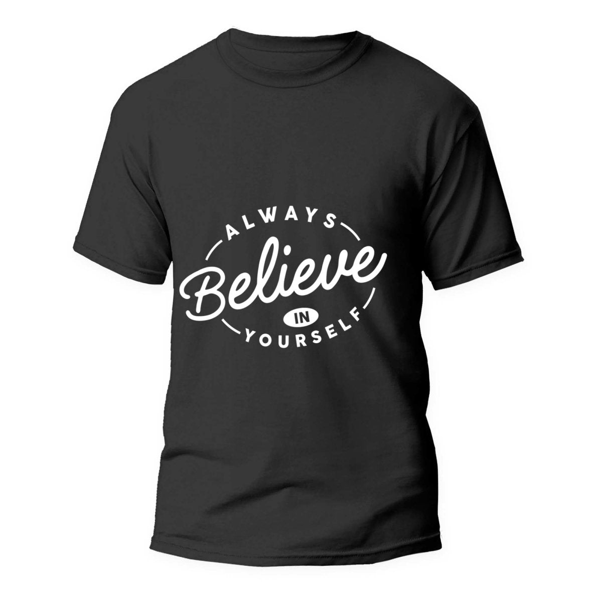 Tricou Always Belive in Yourself - clevny.ro