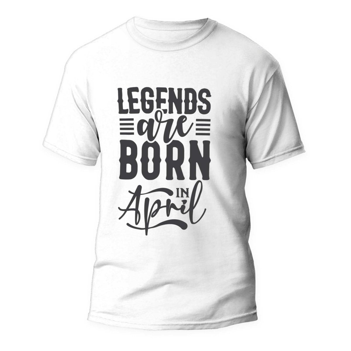 Tricou Legends are born in April - clevny.ro