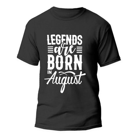 Tricou Legends are born in August - clevny.ro