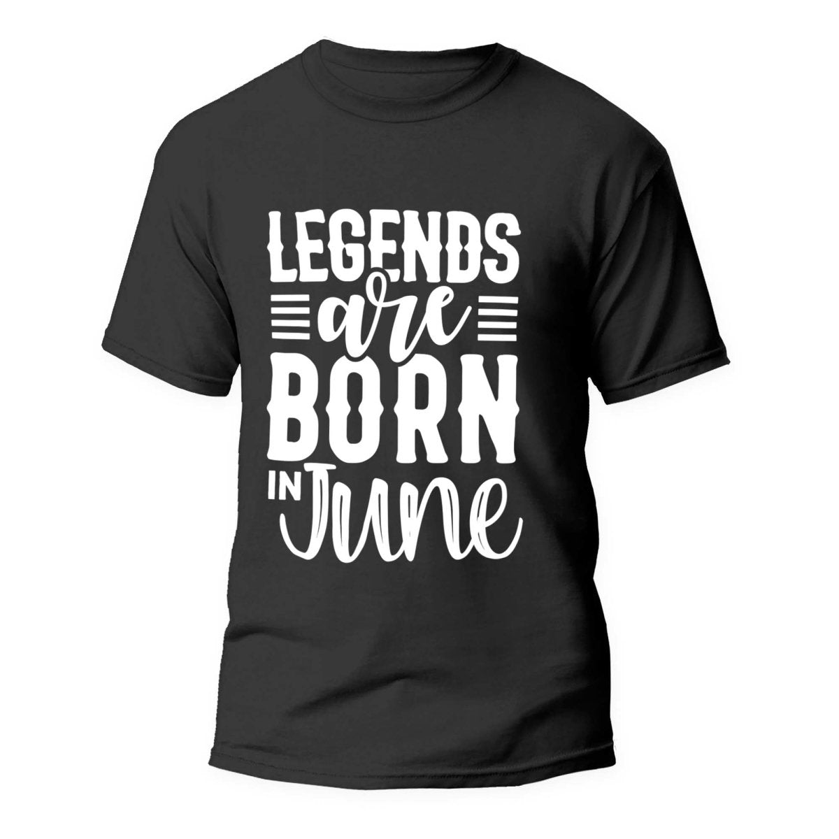 Tricou Legends are born in June - clevny.ro