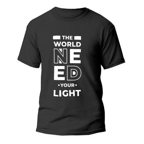 Tricou The World Need Your Light - clevny.ro