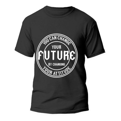 Tricou You can Change your Future - clevny.ro